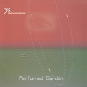 Perfumed Garden (2019 Remaster)