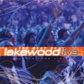 Better Than Life : The Best of Lakewood (Live) artwork