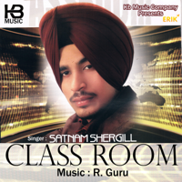 Satnam Shergill & R Guru - Class Room - EP artwork