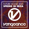 Future House 2020 - Spring In Ibiza, 2020