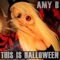 This Is Halloween - Amy B lyrics
