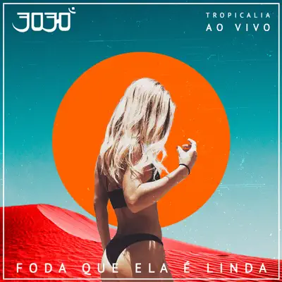 Foda Que Ela É Linda (Ao Vivo) - Single - 3030
