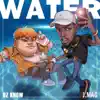Water (feat. Higher Brothers) - Single album lyrics, reviews, download