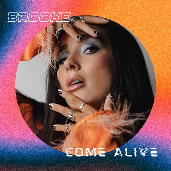 Brooke - Come Alive