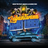 Labantwana Ama Uber (feat. Miano & Kammu Dee) [Edit] artwork