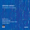 Stream & download Grisey: Les espaces acoustiques