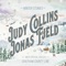 The Blizzard (feat. Chatham County Line) - Judy Collins & Jonas Fjeld letra