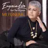 Mi Funeral (feat. Pepe Elizondo) - Single album lyrics, reviews, download