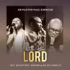 With You Lord (feat. Bishop Paul Morton & Micah Stampley) - EP album lyrics, reviews, download