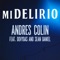 Mi Delirio (feat. Dovydas & Sean Daniel) - Andres Colin lyrics