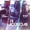 Te Acuerdas - Single album lyrics, reviews, download