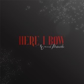 Here I Bow artwork