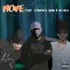 Stream & download Move (feat. Scru Face Jean & Hi-Rez) - Single