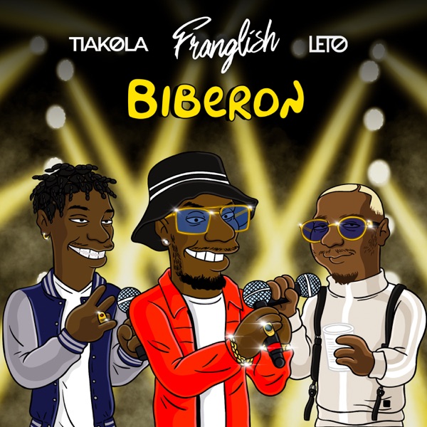Biberon (feat. Leto & Tiakola) - Single - Franglish