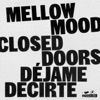 Closed Doors (Déjame Decirte) - Single, 2019