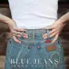 Blue Jeans - Single album lyrics, reviews, download