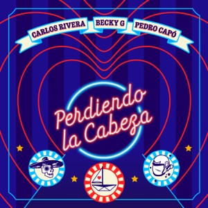 Carlos Rivera, Becky G. & Pedro Capó - Perdiendo la Cabeza - Line Dance Chorégraphe