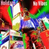 No Vibes - New York
