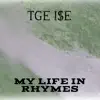 My Life in Rhymes - Single album lyrics, reviews, download