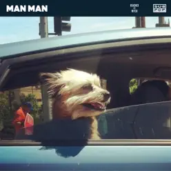 Beached - Single - Man Man Beached - Single - Man Man