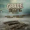 Stream & download Grave Digging