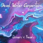 Dead Winter Carpenters - Green Room Baby
