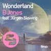 Wonderland (feat. Jürgen Slowing) - Single