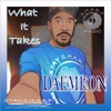 What It Takes (Radio Edit) - Single