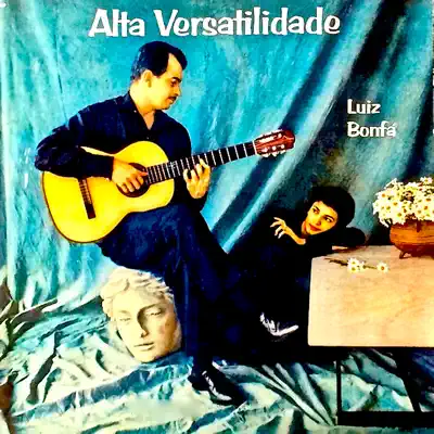 Alta Versatilidade! (Remastered) - Luíz Bonfá