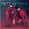 Patte Schnell - Single