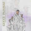 Gucci Pajamas (feat. Chance the Rapper and Charlie Wilson) - Single