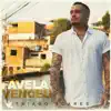 A Favela Venceu album lyrics, reviews, download