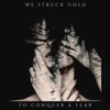 To Conquer a Fear - Single