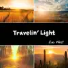 Travelin' Light - Single album lyrics, reviews, download