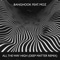 All the Way High (Deep Matter Remix) [feat. Moz] - Banghook lyrics