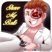 Shave My Balls (outro) [feat. Cosmic] artwork