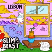 Slim & The Beast - Lisbon