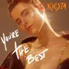 Stream & download You're the Best - Single