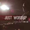 Just Worship (Instrumental) album lyrics, reviews, download