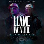 Darell;Nio Garcia - Llamé Pa' Verte
