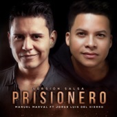 Prisionero (feat. Jorge Luis Del Hierro) [Versión Salsa] artwork