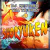 Shoryuken (feat. DJ Kentaro) - Single album lyrics, reviews, download