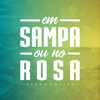 Em Sampa ou no Rosa - Single