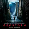 Geostorm (Original Motion Picture Soundtrack) album lyrics, reviews, download