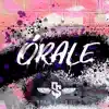 Órale - Single album lyrics, reviews, download