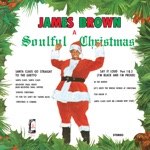 James Brown - Santa Claus Go Straight to the Ghetto