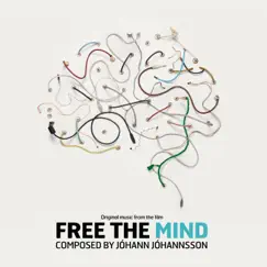 Free the Mind (Original Soundtrack) by Jóhann Jóhannsson album reviews, ratings, credits