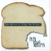 Papa Joe Grappa - Start Again