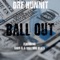 Ball Out (feat. Rahn G. & Ball Hog Beats) - Dre Hunnit lyrics