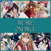We Are ! (One Piece) artwork
